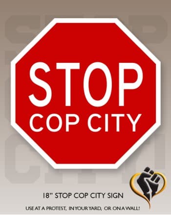 Stop Cop City Sign